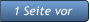 1 Seite vor